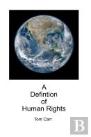 A Definition Of Human Rights