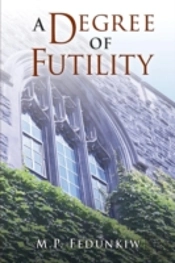A Degree Of Futility