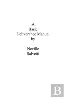 A Deliverance Training Manual