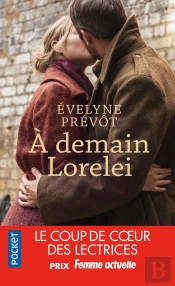 À Demain, Lorelei