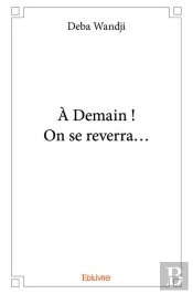 A Demain ! On Se Reverra