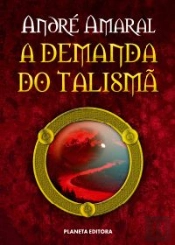 A Demanda do Talismã
