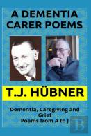 A Dementia Carer Poems