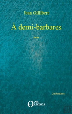 Bertrand.pt - À Demi-Barbares