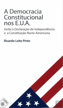 Bertrand.pt - A Democracia Constitucional nos E.U.A.