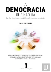A Democracia que Não Há