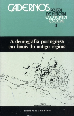Bertrand.pt - A Demografia Portuguesa em Finais do Antigo Regime