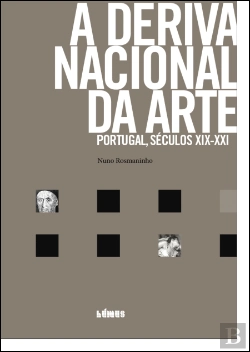 Bertrand.pt - A Deriva Nacional da Arte