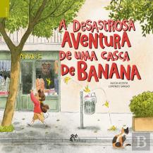 A Desastrosa Aventura de uma Casca de Banana
