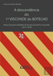 A Descendência do 1º Visconde do Botelho