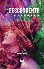 A Descendente - O Despertar