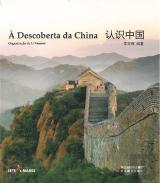 À Descoberta da China