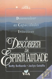 A Descoberta da Espiritualidade