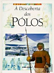 À Descoberta de Os Pólos