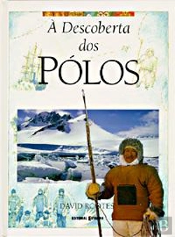Bertrand.pt - À Descoberta de Os Pólos