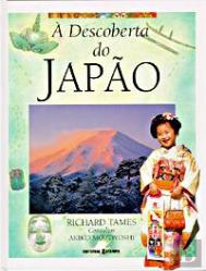 À Descoberta do Japão