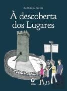 À Descoberta dos Lugares