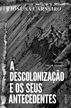 Bertrand.pt - A Descolonização e os Seus Antecedentes