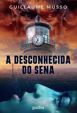 Bertrand.pt - A Desconhecida do Sena