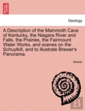 A Description Of The Mammoth Cave Of Ken