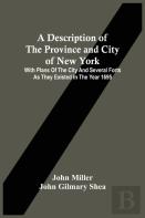 A Description Of The Province And City Of New York