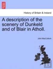 A Description Of The Scenery Of Dunkeld