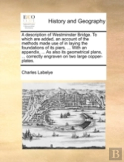 Bertrand.pt - A Description Of Westminster Bridge. To