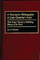 A Descriptive Bibliography Of Lady Chatterley'S Lover