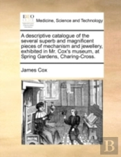 A Descriptive Catalogue Of The Several S
