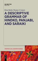 A Descriptive Grammar Of Hindko, Panjabi, And Saraiki