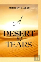 A Desert Of Tears