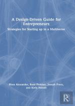 A Design Driven Guide For Entrepreneurs