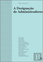 A Designação de Administradores