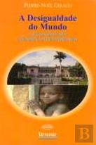 A Desigualdade do Mundo