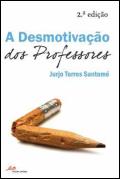 A Desmotivação dos Professores