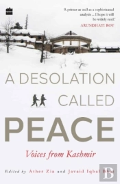 A Desolation Called Peace