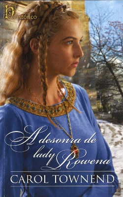 Bertrand.pt - A Desonra de Lady Rowena