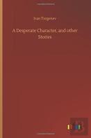 A Desperate Character, And Other Stories