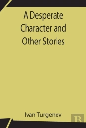 A Desperate Character And Other Stories