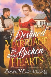 A Destined Marriage For Their Broken Hearts