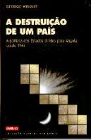 A Destruição de um País