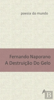 A Destruição do Gelo