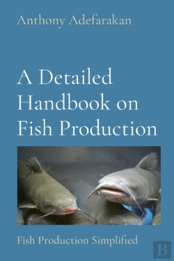 Bertrand.pt - A Detailed Handbook On Fish Production: