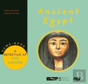 A Detective At The Louvre ; Ancient Egypte ; Game Book