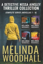 A Detective Nessa Ainsley Thriller Collection