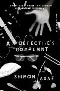 A Detective'S Complaint