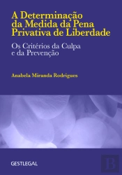 A Determinação da Medida da Pena Privativa de Liberdade