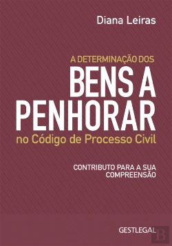 Bertrand.pt - A Determinação dos Bens a Penhorar no Código de Processo Civil