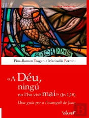 A Déu, Ningú No L'Ha Vist Mai