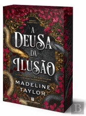 A Deusa da Ilusão - Edição Especial Bertrand
